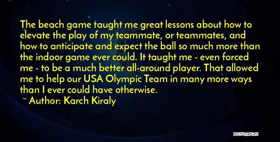 Elevate Quotes By Karch Kiraly