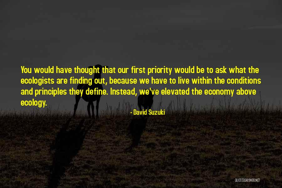 Elevated Quotes By David Suzuki