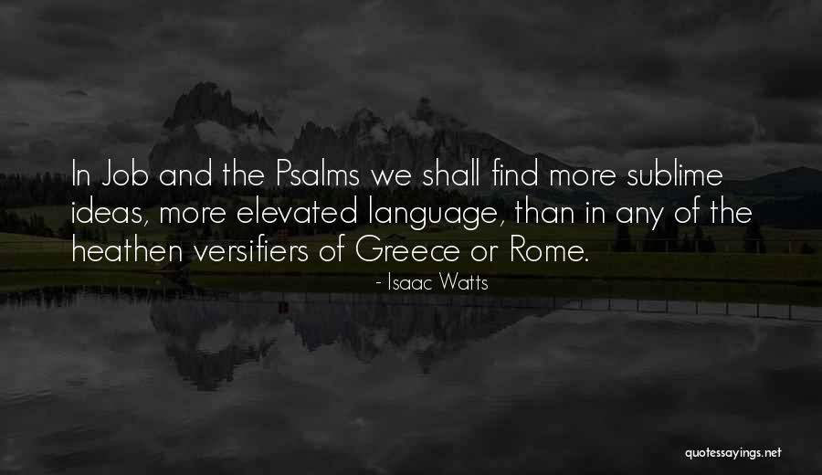 Elevated Quotes By Isaac Watts