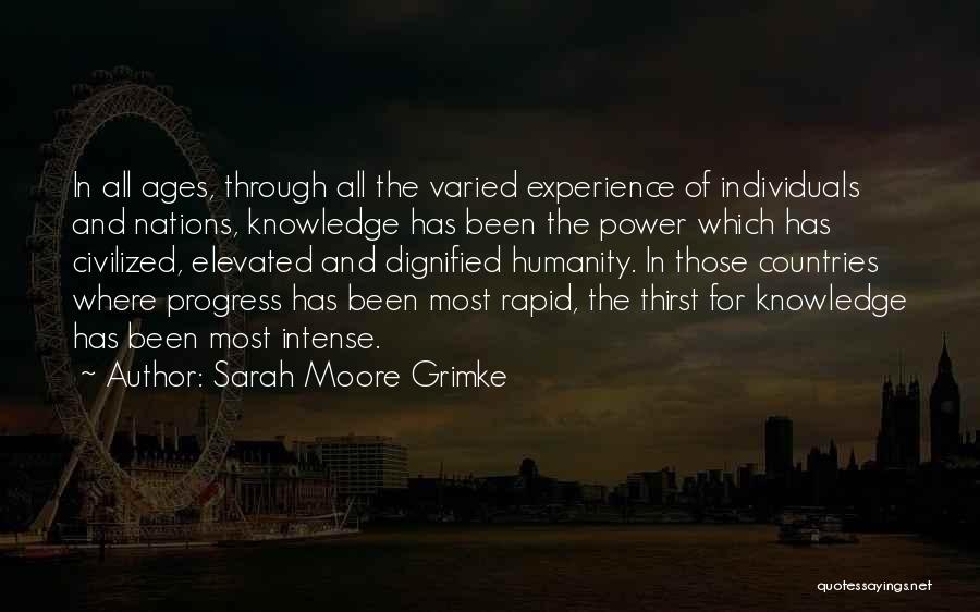Elevated Quotes By Sarah Moore Grimke
