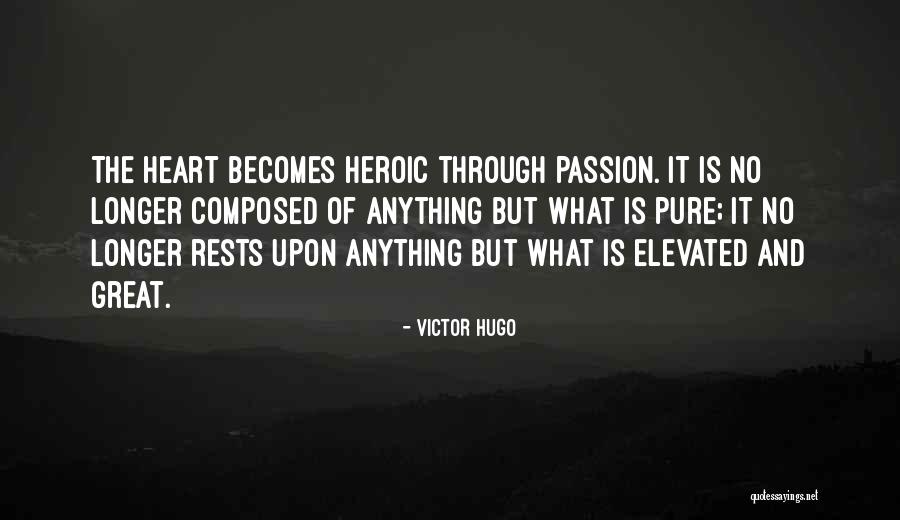 Elevated Quotes By Victor Hugo