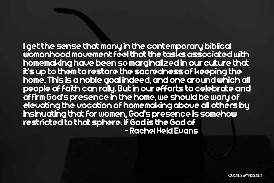 Elevating Others Quotes By Rachel Held Evans Elevating Others Quotes By Rachel Held Evans