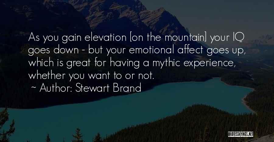 Elevation Quotes By Stewart Brand