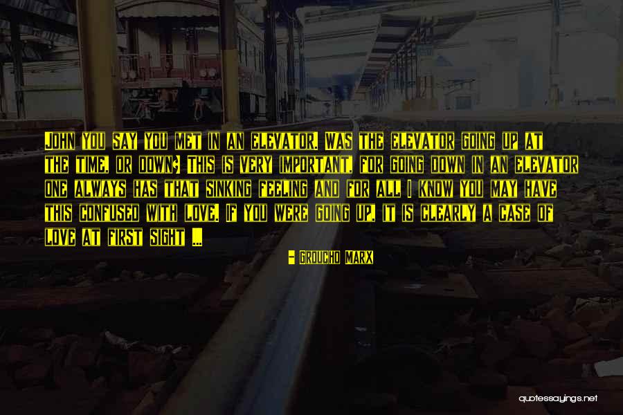 Elevator Love Quotes By Groucho Marx Elevator Love Quotes By Groucho Marx