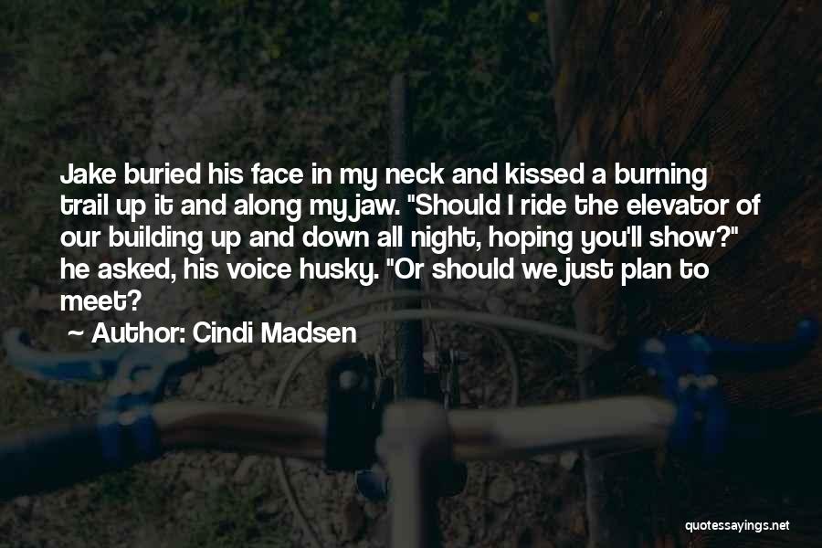 Elevator Quotes By Cindi Madsen