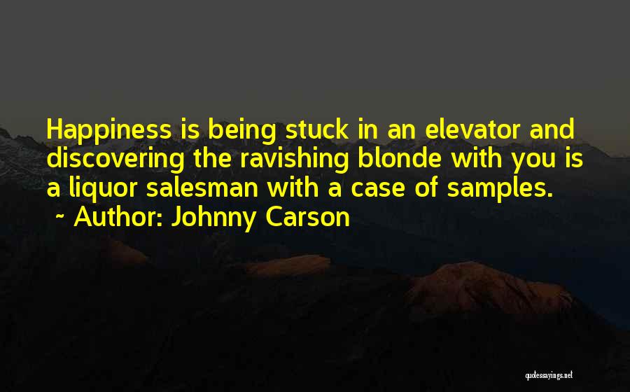 Elevator Quotes By Johnny Carson