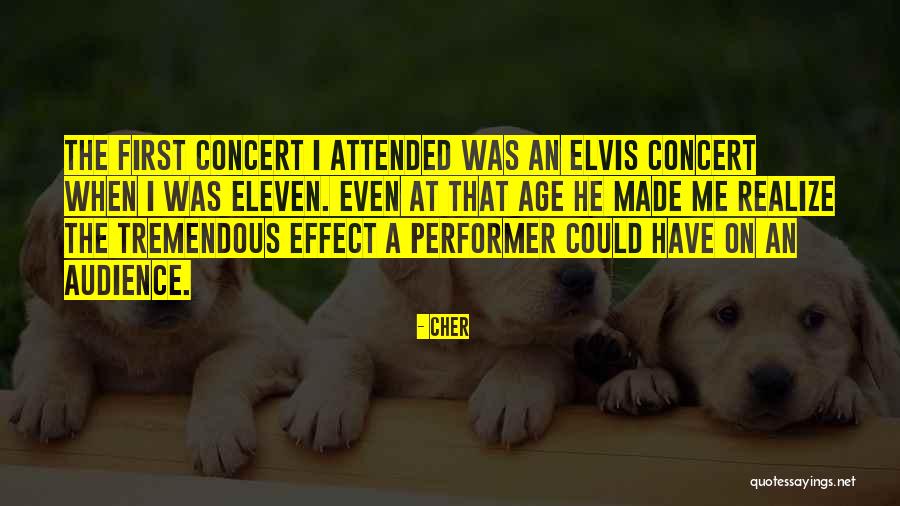 Eleven Eleven Quotes By Cher Eleven Eleven Quotes By Cher
