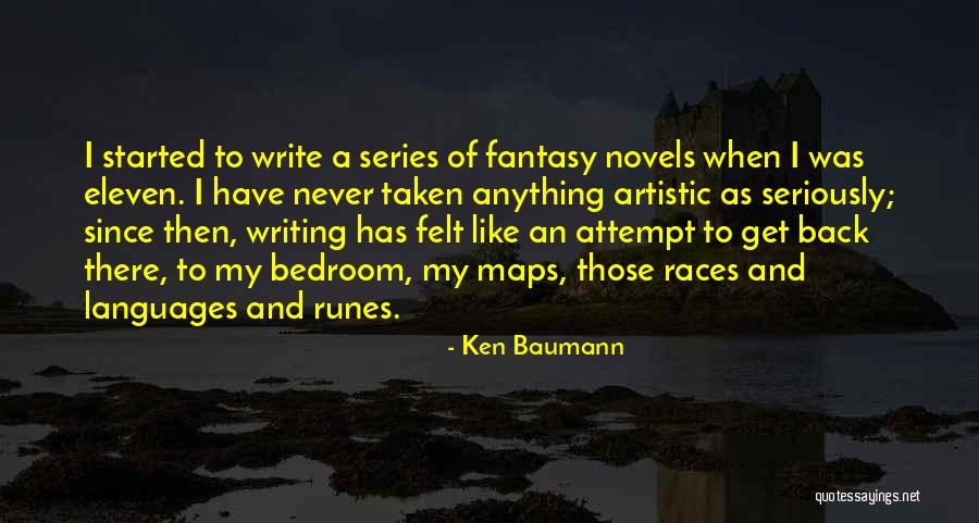 Eleven Eleven Quotes By Ken Baumann Eleven Eleven Quotes By Ken Baumann