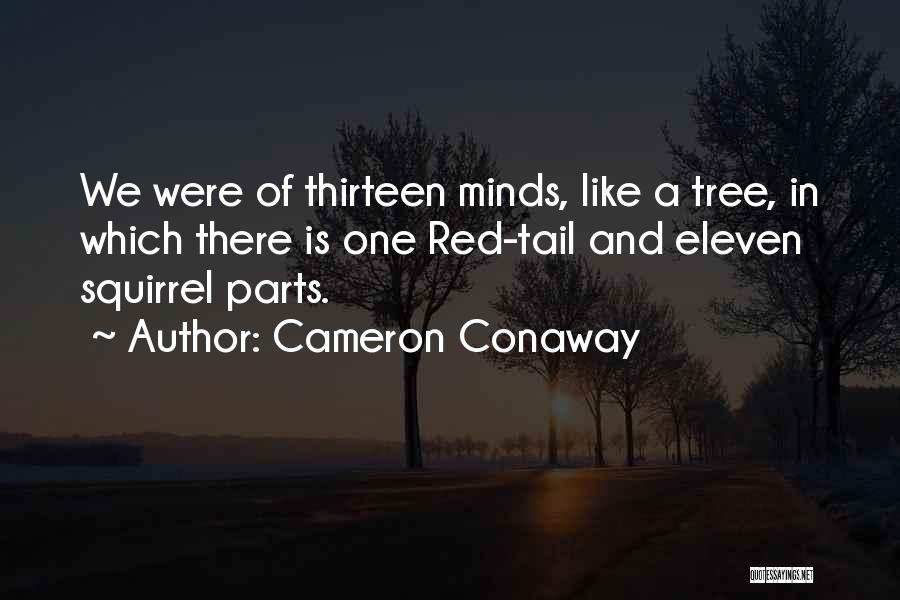 Eleven In Quotes By Cameron Conaway