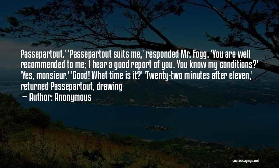 Eleven Minutes Quotes By Anonymous