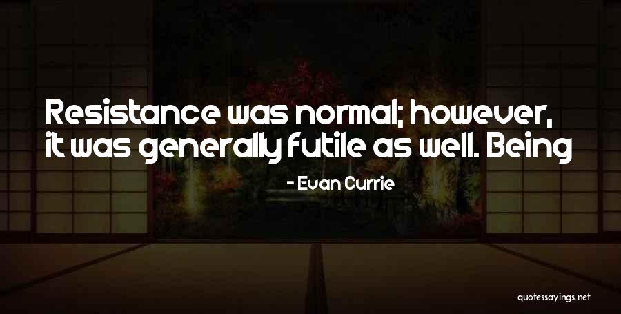 Eleventa Quotes By Evan Currie Eleventa Quotes By Evan Currie