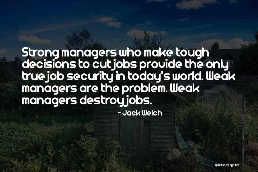 Eleventh Amendment Quotes By Jack Welch Eleventh Amendment Quotes By Jack Welch