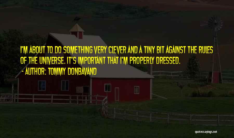 Eleventh Doctor Best Quotes By Tommy Donbavand