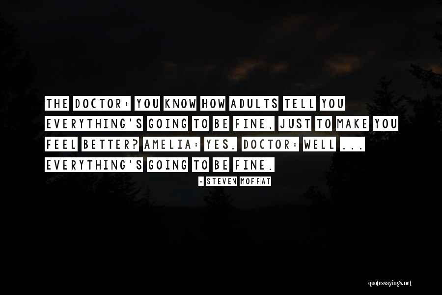 Eleventh Hour Best Quotes By Steven Moffat Eleventh Hour Best Quotes By Steven Moffat