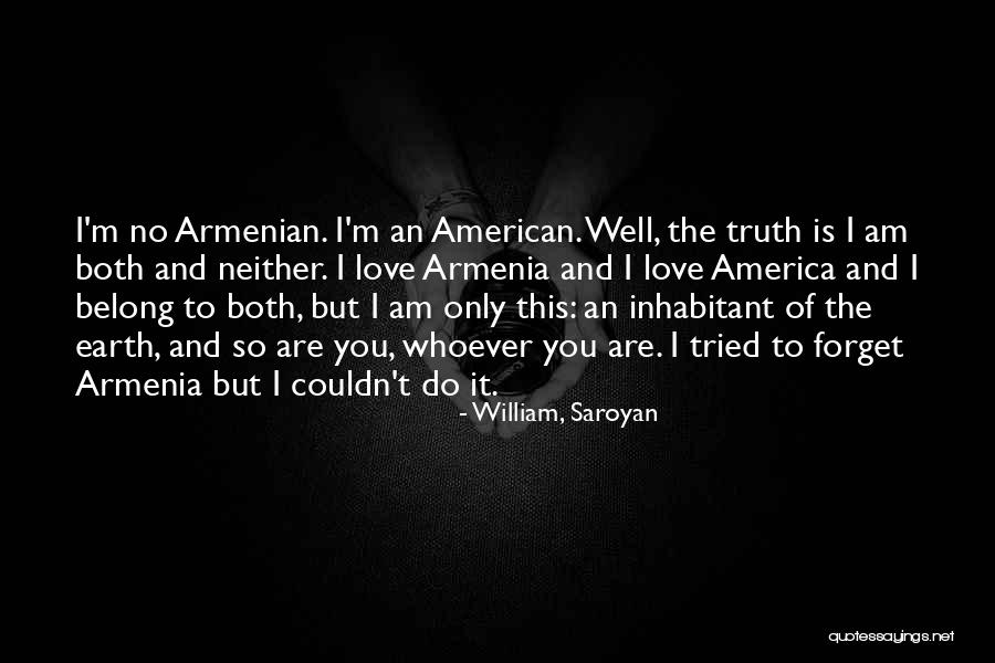 Eleventh Hour Best Quotes By William, Saroyan Eleventh Hour Best Quotes By William, Saroyan