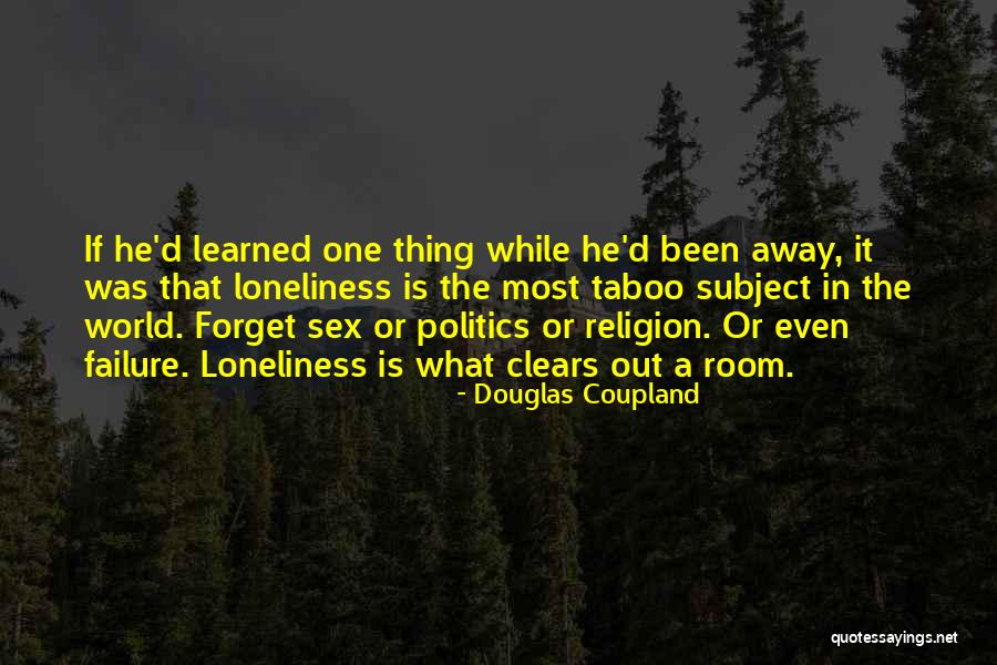 Eleves Surdouillee Quotes By Douglas Coupland Eleves Surdouillee Quotes By Douglas Coupland