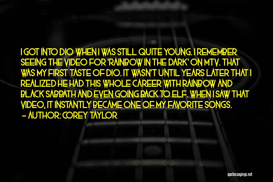 Elf Quotes By Corey Taylor
