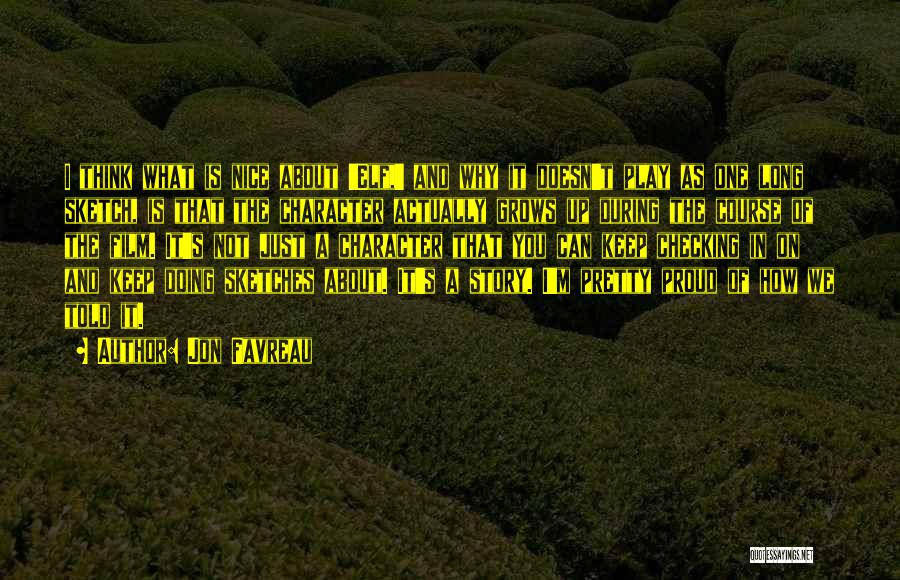 Elf Quotes By Jon Favreau