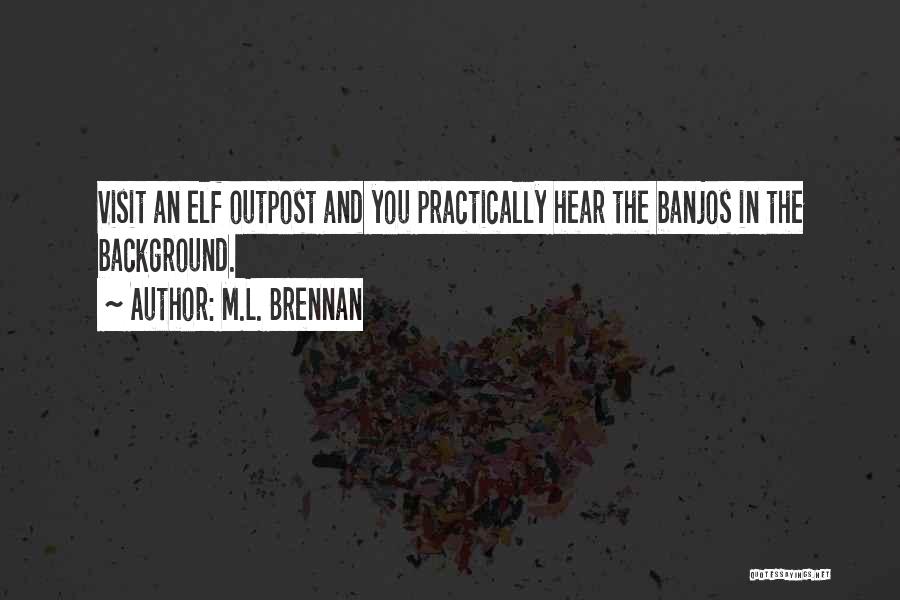 Elf Quotes By M.L. Brennan