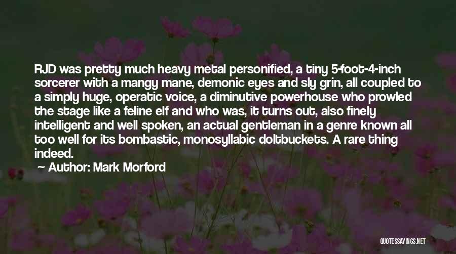 Elf Quotes By Mark Morford