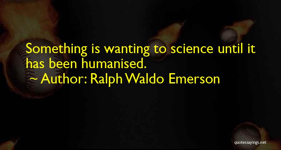 Elfa Quotes By Ralph Waldo Emerson