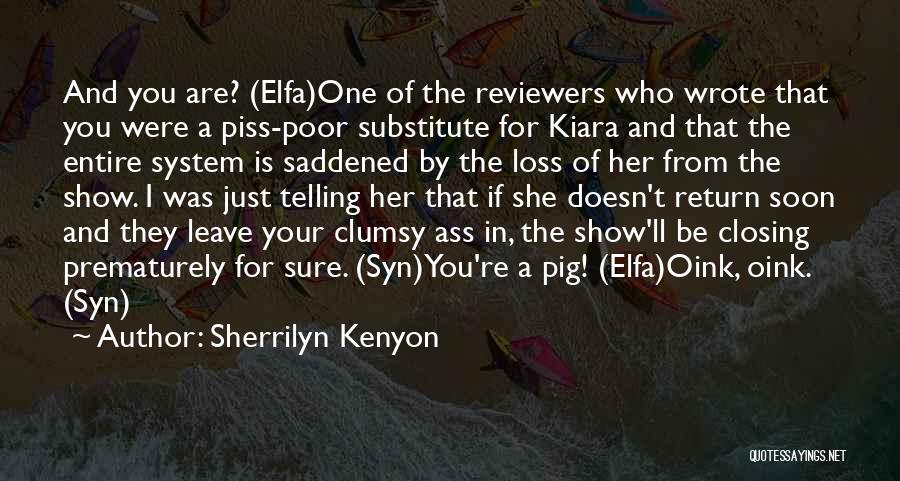 Elfa Quotes By Sherrilyn Kenyon