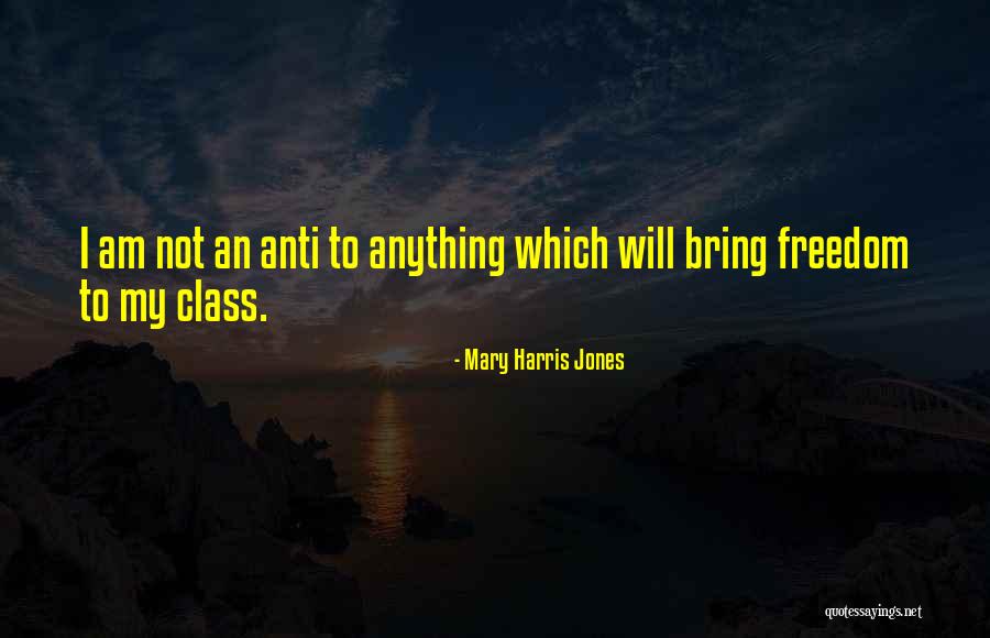 Elffers And Freymann Quotes By Mary Harris Jones Elffers And Freymann Quotes By Mary Harris Jones