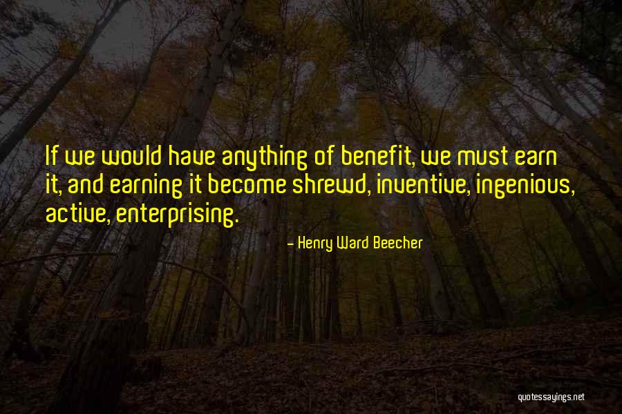 Elfinesh Teferra Quotes By Henry Ward Beecher Elfinesh Teferra Quotes By Henry Ward Beecher