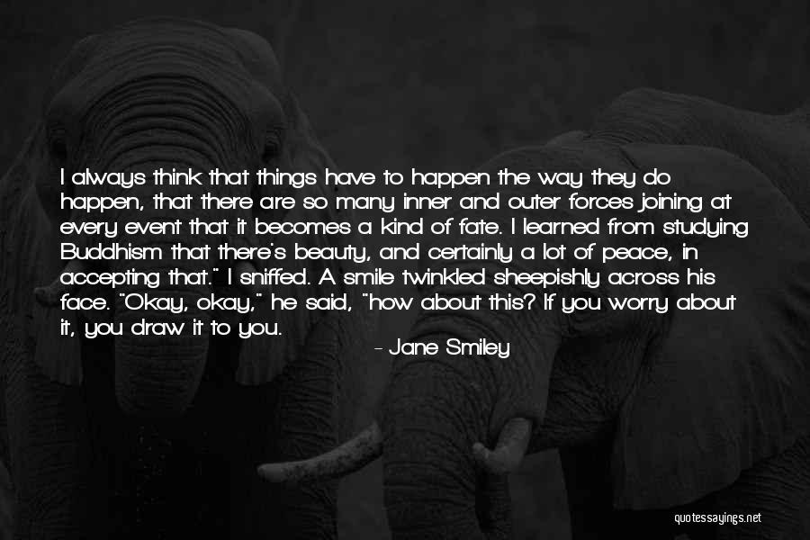 Elfler Ne Quotes By Jane Smiley Elfler Ne Quotes By Jane Smiley