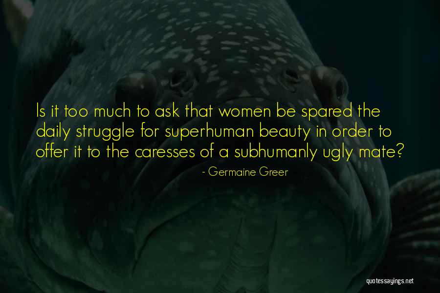 Elfolate Quotes By Germaine Greer Elfolate Quotes By Germaine Greer