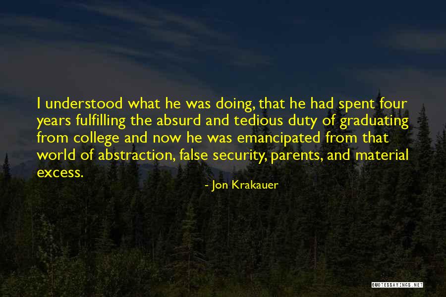Elfolate Quotes By Jon Krakauer Elfolate Quotes By Jon Krakauer