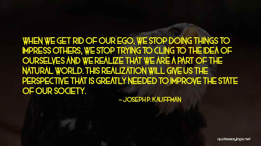 Elfordult Quotes By Joseph P. Kauffman Elfordult Quotes By Joseph P. Kauffman