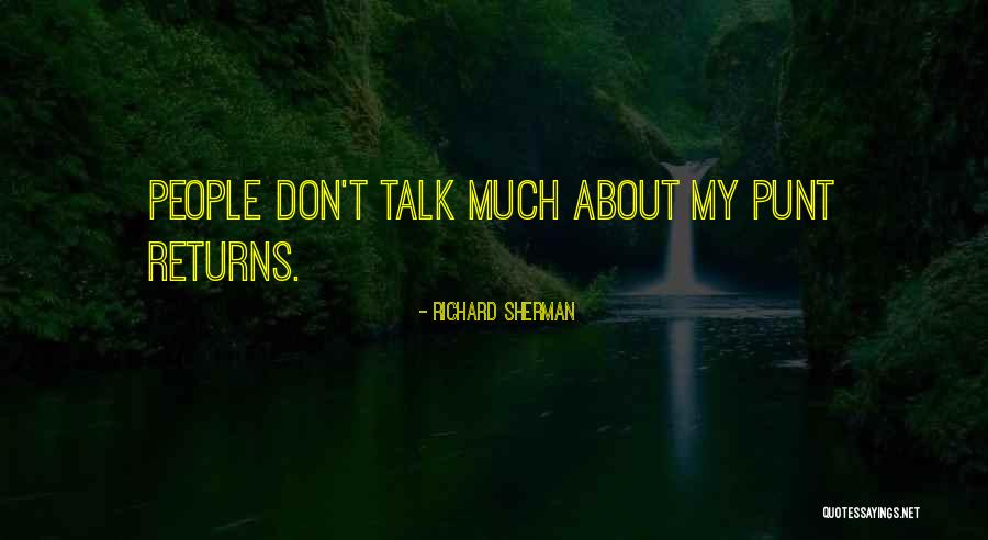Elfrieda 62 Quotes By Richard Sherman Elfrieda 62 Quotes By Richard Sherman