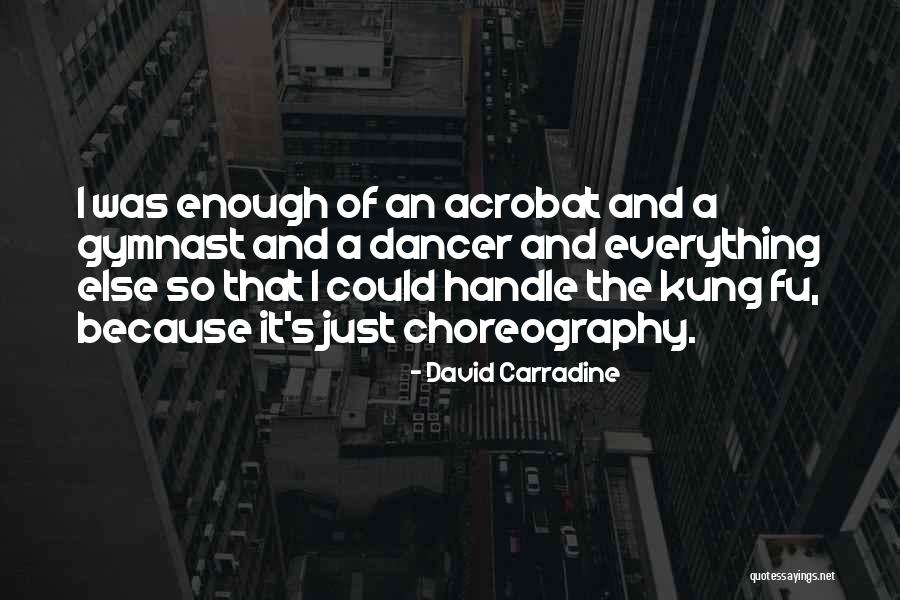 Elfrieda Pack Quotes By David Carradine Elfrieda Pack Quotes By David Carradine