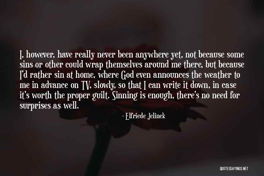 Elfriede Jelinek Quotes 1298358