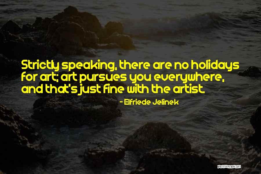 Elfriede Jelinek Quotes 537987 Elfriede Jelinek Quotes 537987