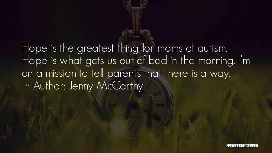 Elfrink Cape Quotes By Jenny McCarthy