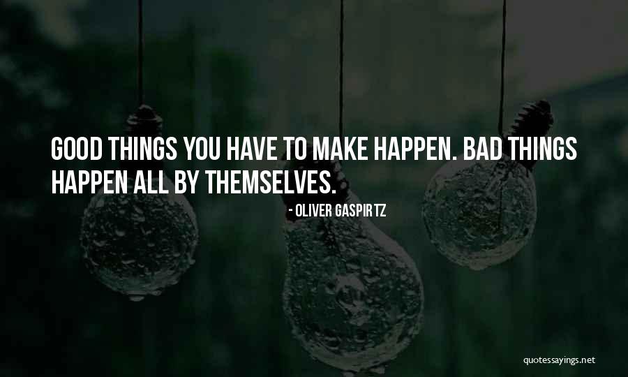 Elfrink Stacie Quotes By Oliver Gaspirtz Elfrink Stacie Quotes By Oliver Gaspirtz
