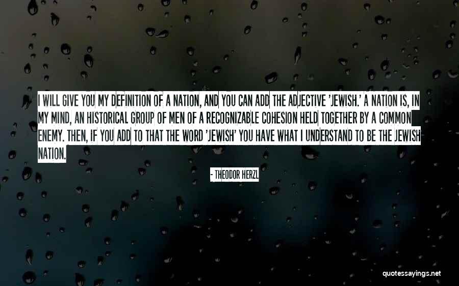Elgartova Quotes By Theodor Herzl Elgartova Quotes By Theodor Herzl