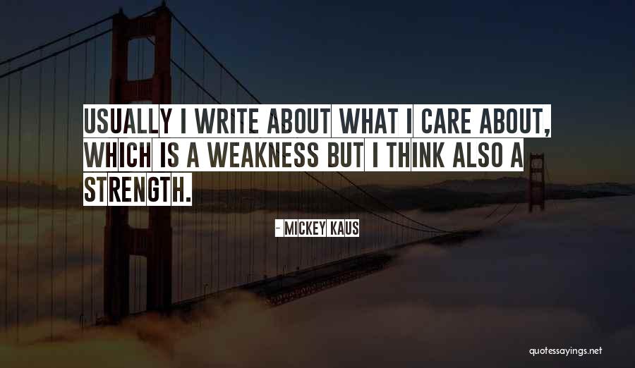 Elgesio Motyvai Quotes By Mickey Kaus Elgesio Motyvai Quotes By Mickey Kaus