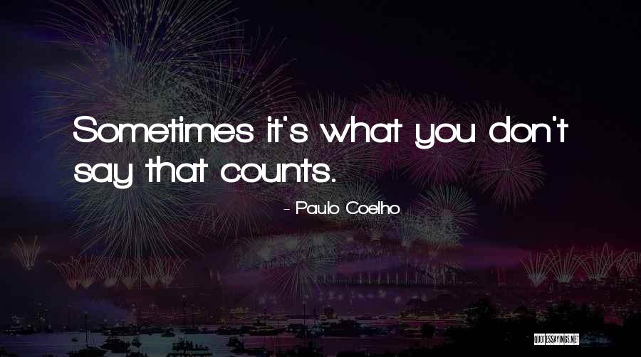 Elgesio Motyvai Quotes By Paulo Coelho Elgesio Motyvai Quotes By Paulo Coelho