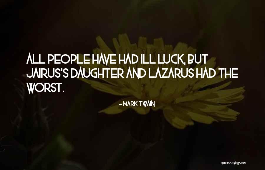 Elhanan Quotes By Mark Twain Elhanan Quotes By Mark Twain