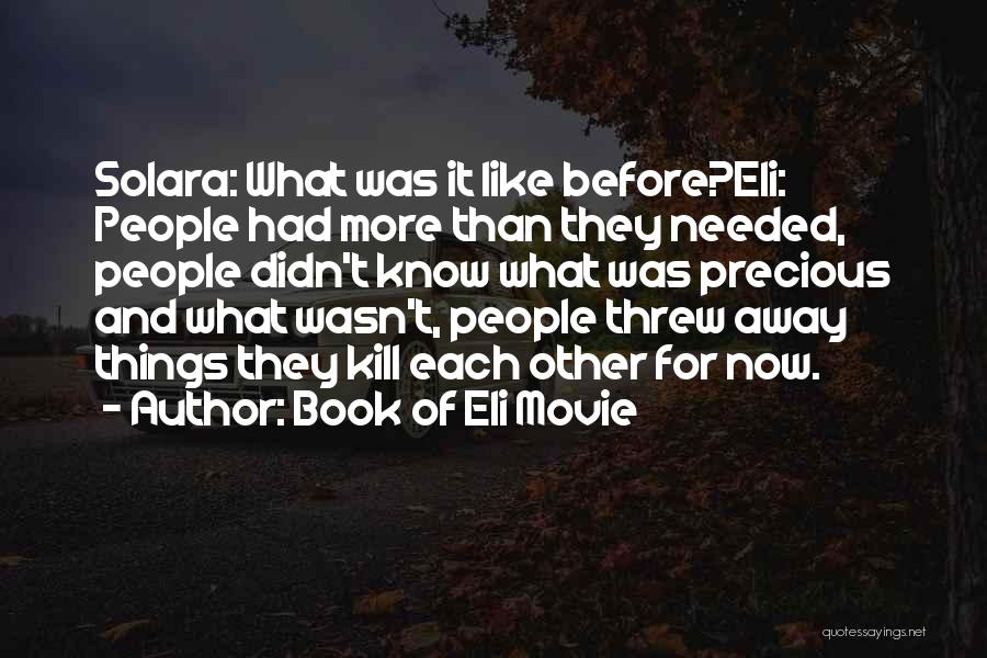 Top 30 Eli Book Quotes Sayings