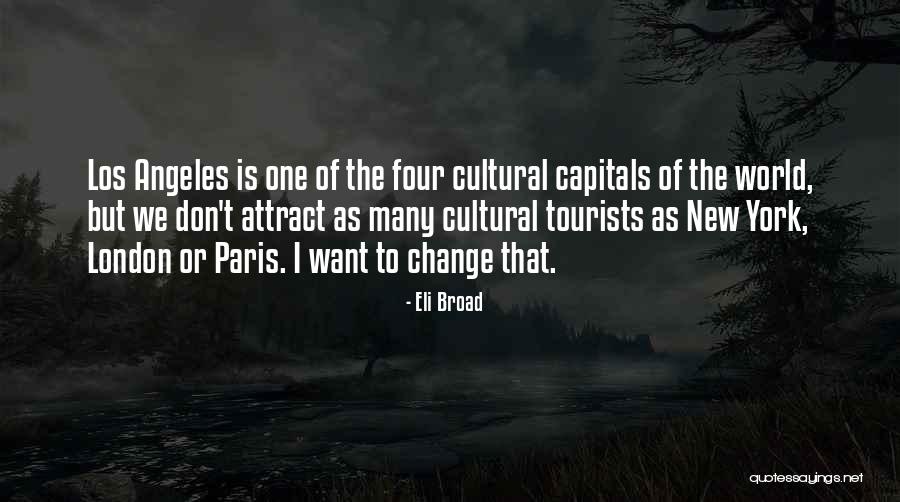 Eli Broad Quotes 1646630 Eli Broad Quotes 1646630
