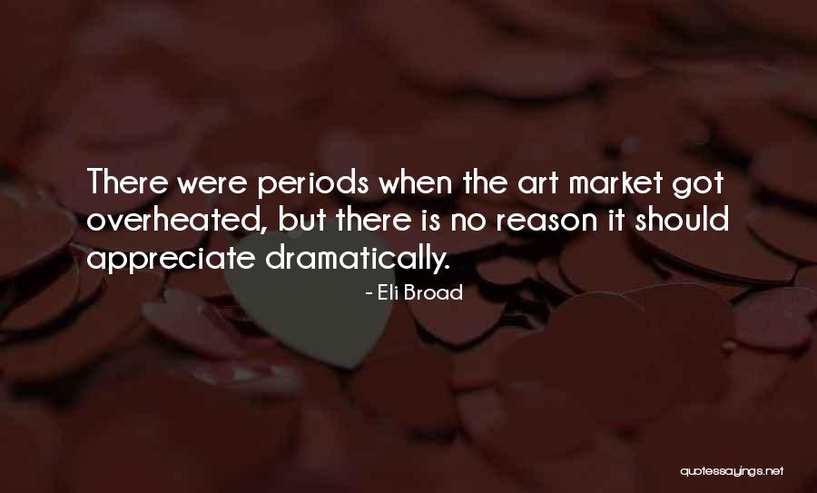 Eli Broad Quotes 1956362 Eli Broad Quotes 1956362