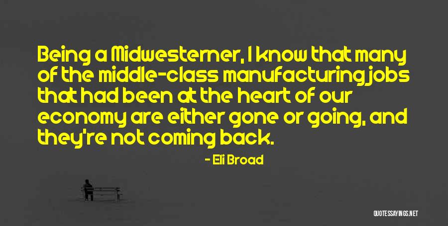 Eli Broad Quotes 2176219 Eli Broad Quotes 2176219