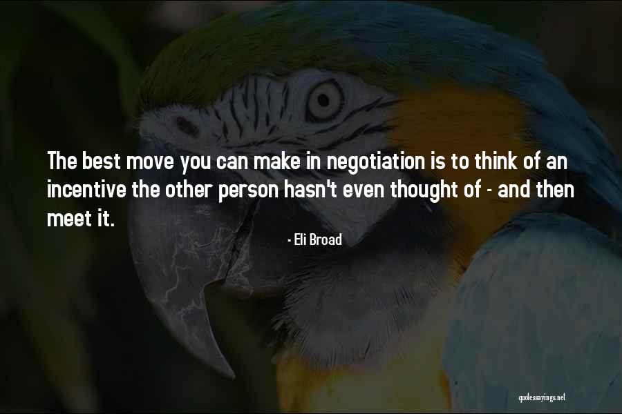Eli Broad Quotes 502122 Eli Broad Quotes 502122