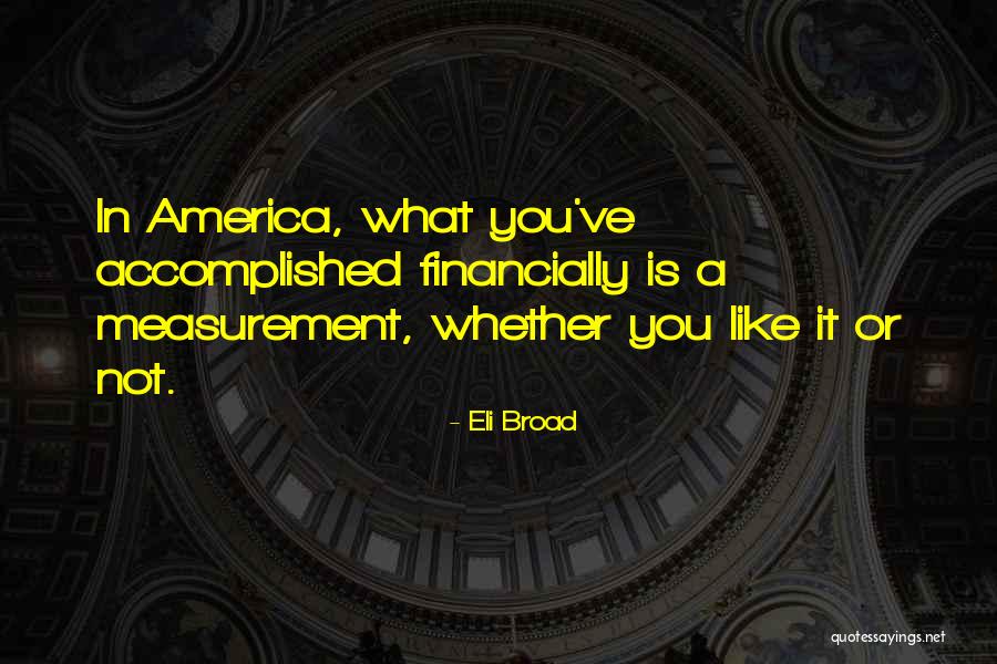Eli Broad Quotes 86825 Eli Broad Quotes 86825