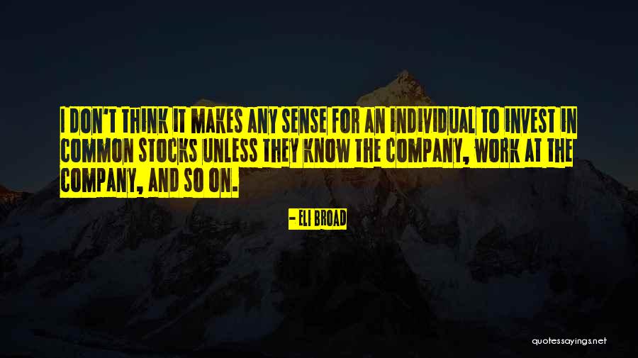 Eli Broad Quotes 880965 Eli Broad Quotes 880965