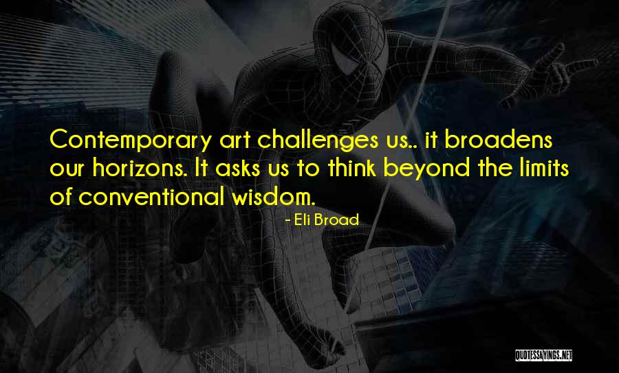Eli Broad Quotes 943175 Eli Broad Quotes 943175